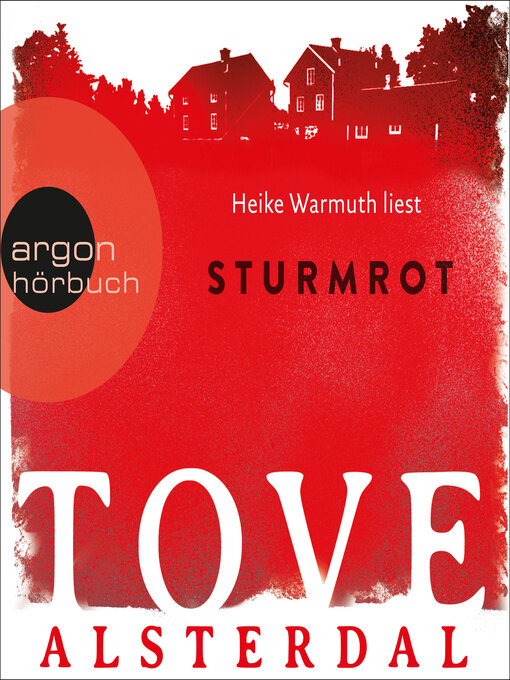Title details for Sturmrot--Die Eira-Sjödin-Trilogie, Band 1 (Ungekürzte Lesung) by Tove Alsterdal - Wait list